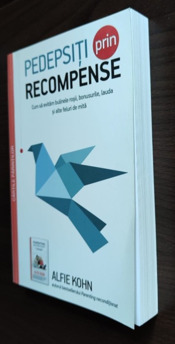 Alfie Kohn - Pedepsiti prin recompense