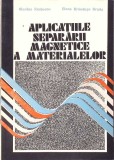 APLICATIILE SEPARARII MAGNETICE A MATERIALELOR-NICOLAE REZLESCU, ELENA BRANDUSA BRADU-267446