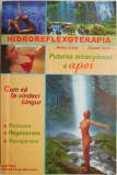 Hidroreflexoterapia. Puterea miraculoasa a apei &ndash; Mateiu Duma, Doreadi Duma