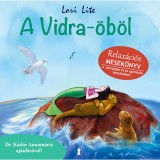 A Vidra-&ouml;b&ouml;l - Relax&aacute;ci&oacute;s mesek&ouml;nyv - Lori Lite