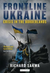 Frontline Ukraine: Crisis in the Borderlands foto