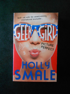 HOLLY SMALE - GEEK GIRL. PICTURE PERFECT (2014) foto