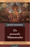 La picioarele Mantuitorului. Vol.2: Noaptea patimirilor - Anton Hounder