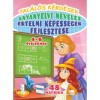 Tal&aacute;l&oacute;s k&eacute;rd&eacute;sek - anyanyelvi nevel&eacute;s - &eacute;rtelmi k&eacute;pess&eacute;gek fejleszt&eacute;se 4-6 &eacute;veseknek - 48 matric&aacute;val