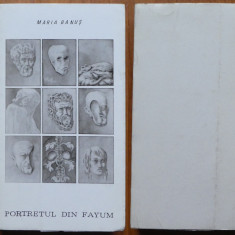 Maria Banus , Portretul din Fayum , 1970 , editia 1 cu 2 autografe