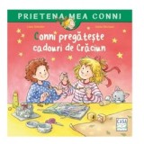 Conni pregateste cadouri de Craciun - Liane Schneider, Monica Elena Chiru