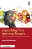 Unpacking your Learning Targets Aligning Student Learning to Standards