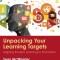 Unpacking your Learning Targets Aligning Student Learning to Standards