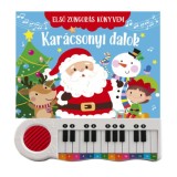 Első zongor&aacute;s k&ouml;nyvem - Kar&aacute;csonyi dalok