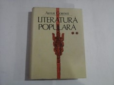 LITERATURA POPULARA; (VOL II) - ARTUR GOROVEI