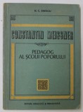 CONSTANTIN MEISSNER , PEDAGOG AL SCOLII POPORULUI de N.C. ENESCU , 1971