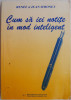 Cum să iei notițe inteligent - Renee &amp; Jean Simonet, Dezvoltare personală, Carte (Puțin uzată)