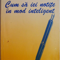 Cum sa iei notite in mod inteligent – Renee si Jean Simonet (putin uzata)