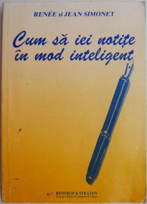 Cum sa iei notite in mod inteligent &amp;ndash; Renee si Jean Simonet (putin uzata) foto