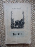 E. Voynich - Tăunul