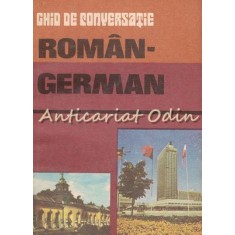 Ghid De Conversatie Roman-German - Ioana Nestorescu