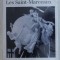 UNE FAMILLE D &#039; ARTISTES EN 1900 , LES SAINT - MARCEAUX , 1993