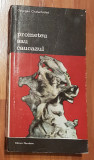 Prometeu sau Caucazul de Georges Charachidze. Biblioteca de arta