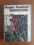 Brelocuri - Eugen Teodoru, autograf / R3P3F, Alta editura