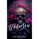 Undertow - Fekete m&eacute;lys&eacute;g - (K&uuml;l&ouml;nleges kiad&aacute;s) - Aly Stiles