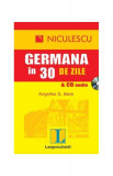 Germana &icirc;n 30 de zile &amp; CD audio - Paperback brosat - Angelika G. Beck - Niculescu