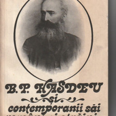 B. P. HASDEU SI CONTEMPORANII SAI ROMANI SI STRAINI (V 1 CORESPONDENTA PRIMITA)