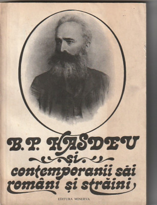 B. P. HASDEU SI CONTEMPORANII SAI ROMANI SI STRAINI (V 1 CORESPONDENTA PRIMITA) foto