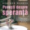 Povesti Despre Speranta, Heather Morris - Editura Humanitas Fiction
