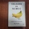 Valoare de nimic de Raj Patel