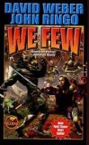 David Weber, Joe Ringo - We Few