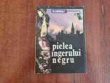 Pielea ingerului negru de F.Arnau