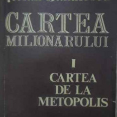 CARTEA MILIONARULUI I CARTEA DE LA METOPOLIS-STEFAN BANULESCU