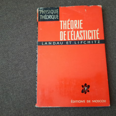 THEORIE DE L`ELASTICITE - L. Landau, E. Lifchitz -RF17/2