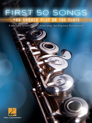 First 50 Songs You Should Play on the Flute foto
