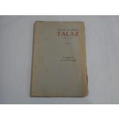 TALAZ - POEZII - CEZAR FLAMURA - 1939