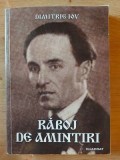 Razboi de amintiri- Dimitrie Ion