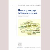 Nicu Gavriluta, Nicolae Dima, Sorin Mihalache - Religie si violenta in Europa seculara. Dialoguri Trinitas TV - 137537