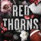 Red Thorns: Special Edition Print