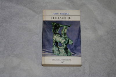 Centaurul - John Updike - 1968 foto