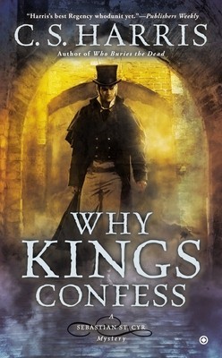 Why Kings Confess: A Sebastian St. Cyr Mystery foto
