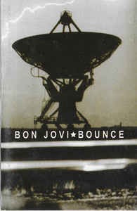 Casetă audio Bon Jovi &amp;lrm;&amp;ndash; Bounce, originală foto