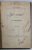 &#039; SA - L URMAM ! &#039; , de HENRYK SIENKIEWICZ , 1905 , PAGINA DE TITLU CU FRAGMENT LIPSA