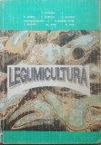 Legumicultura - H. Butnariu, D. Indrea, 1979