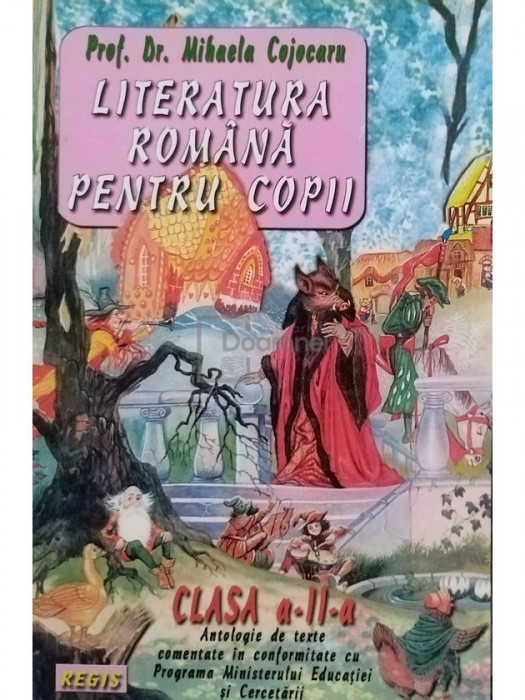 Mihaela Cojocaru - Literatura romana pentru copii, clasa a II-a