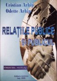 RELATIILE PUBLICE SI PUBLICUL-CRISTIAN ARHIP, ODETTE ARHIP-280535