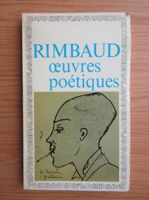 Arthur Rimbaud - Oeuvres poetiques foto