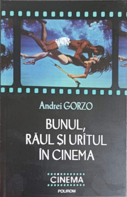 BUNUL, RAUL SI URATUL IN CINEMA-ANDREI GORZO-249011 foto