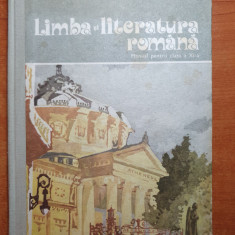 manual limba si literatura romana pentru clasa a 11-a din anul 1986