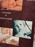 Eugen Ciofu, Carmen Ciofu - Esentialul in pediatrie