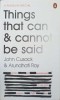 Things That Can &amp; Cannot Be Said - John Cusack, Arundhati Roy, Penguin Books, 2016, Psihologie, Limba Engleza, Paperback